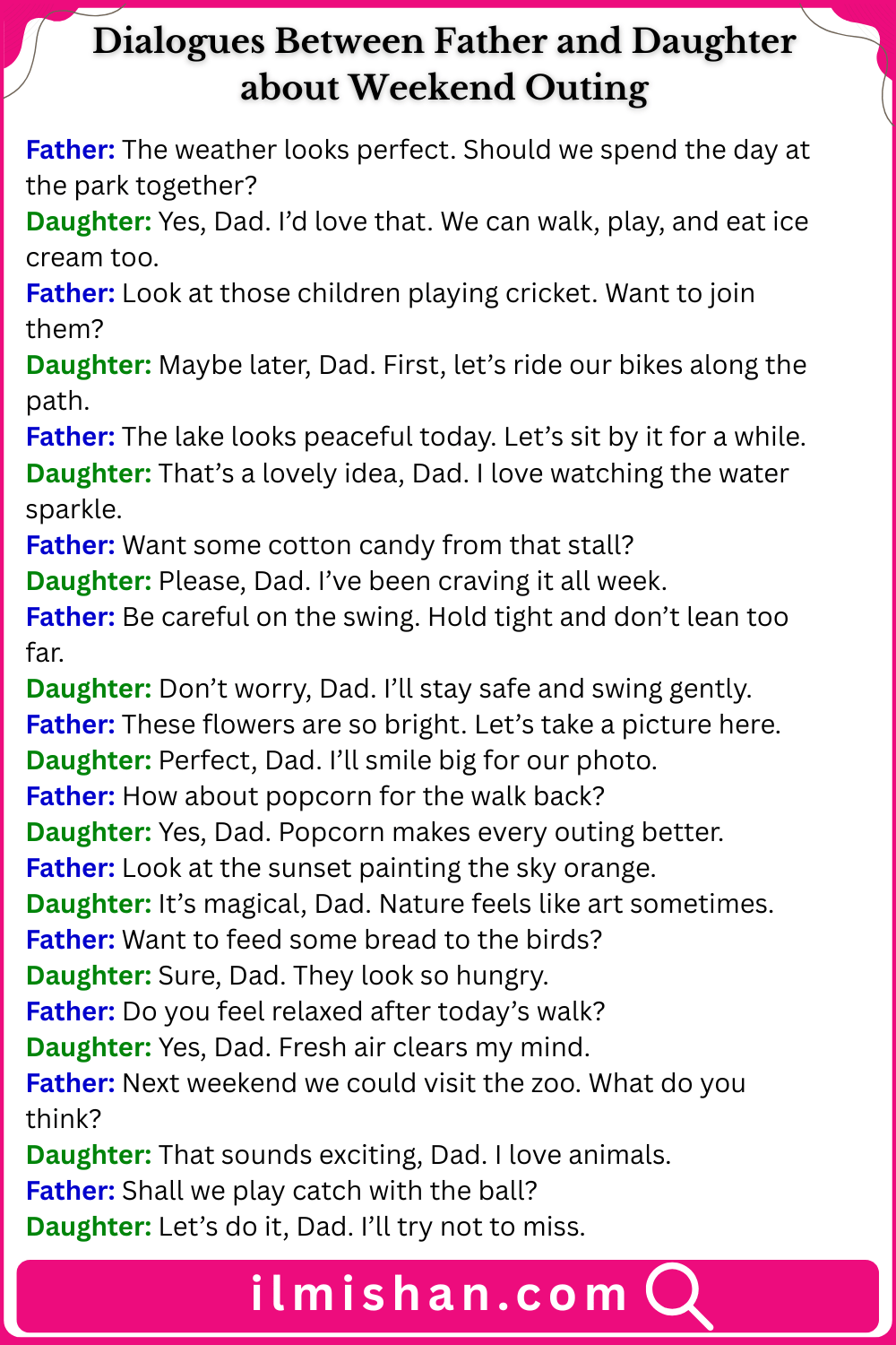 Dialogues Between Father and Daughter about Weekend Outing